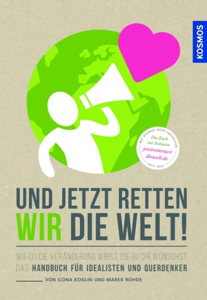 und-jetzt-retten-wir-die-welt-cover