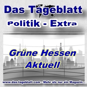 das-tageblatt-politik-gruene-in-hessen-aktuell