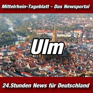 Mittelrhein-Tageblatt-Nachrichten-aus-Ulm-BW-