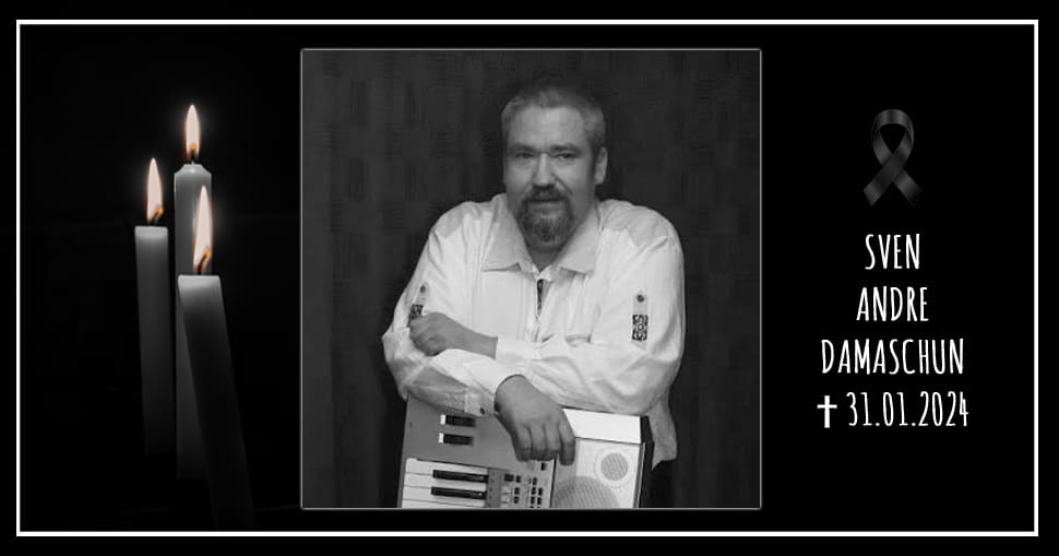 Sven-Andre Damaschun † 31.01.2024 MRT