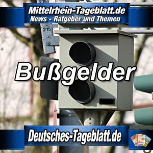 Mittelrhein-Tageblatt-Deutsches-Tageblatt-Bußgeld-Bußgelder-Bußgeldkatalog