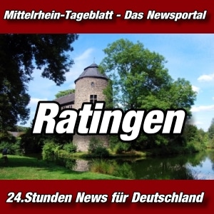 Mittelrhein-Tageblatt-Deutsches-Tageblatt-News-Nachrichten-Aktuell-Ratingen-NRW