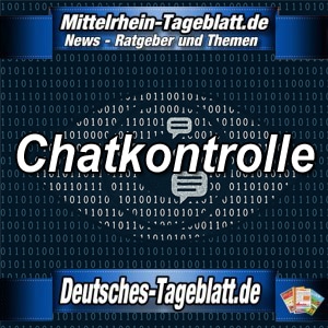 Mittelrhein-Tageblatt-Deutsches-Tageblatt-Chatkontrolle-Totale-Überwachung-Grundrechte-in-Gefahr