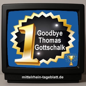Mittelrhein-Tageblatt-Deutsches-Tageblatt-Thomas-Gottschalk-verabschiedet-sich-vom-Samstagabendfernsehen-Goodbye-Thommy
