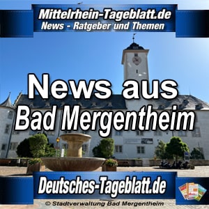 Mittelrhein-Tageblatt-Deutsches-Tageblatt-News-Nachrichten-Aktuell-Bad-Mergentheim