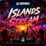 DJ GerreG - Islands In The Stream Cover