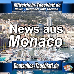 Mittelrhein-Tageblatt-Deutsches-Tageblatt-News-Nachrichten-Aktuell-Moncaco-Monte-Carlo
